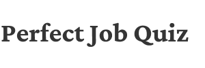 Perfect Job Quiz